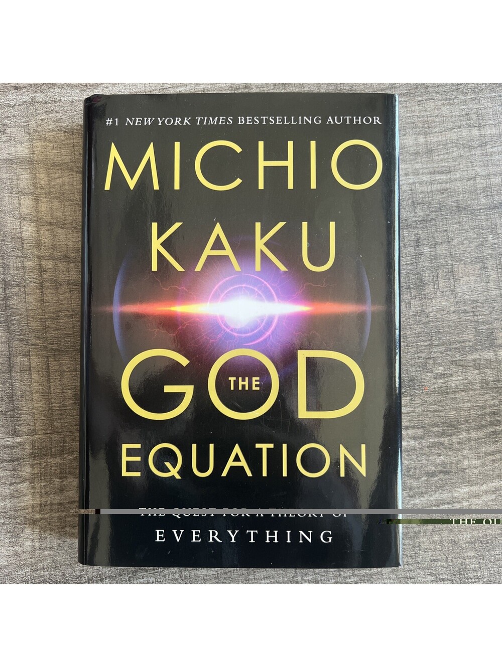 God Equation : The Quest for a Theory of Everything by Michio Kaku (2021,...